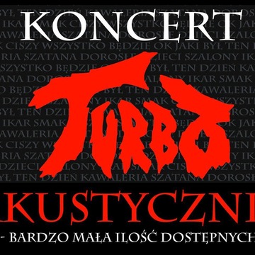 Turbo Akustycznie! 20 i 21 marca 2022